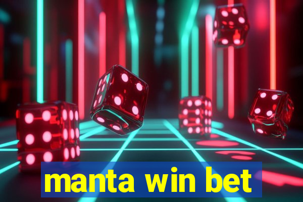 manta win bet