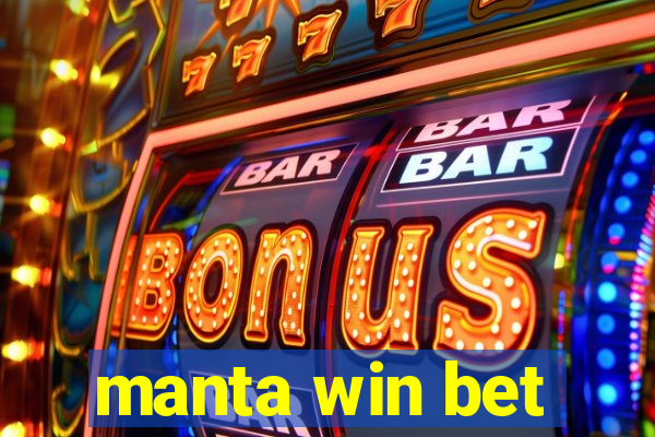 manta win bet