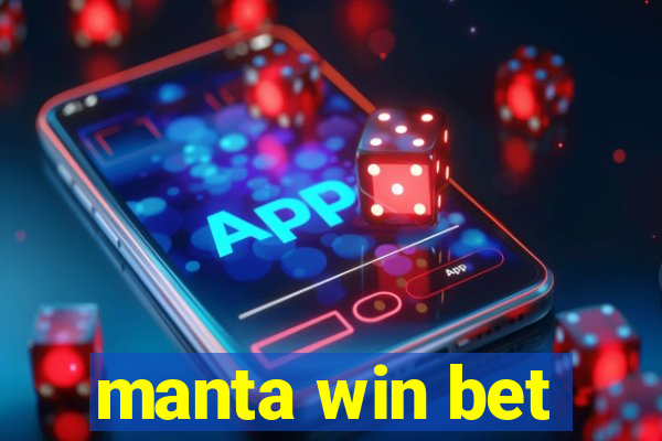 manta win bet