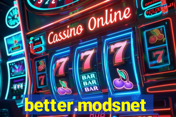 better.modsnet