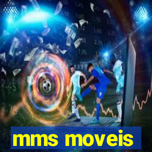 mms moveis