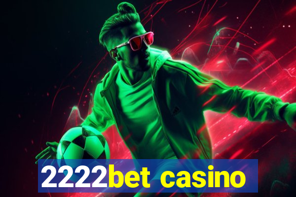 2222bet casino