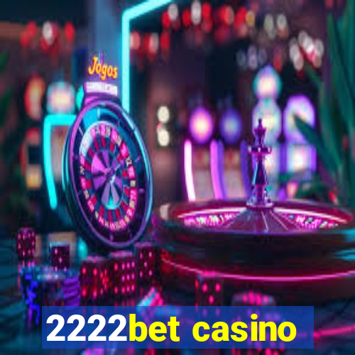 2222bet casino