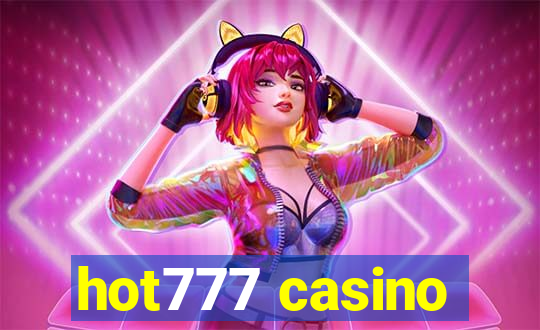 hot777 casino