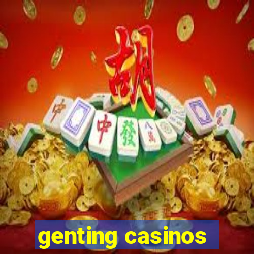 genting casinos