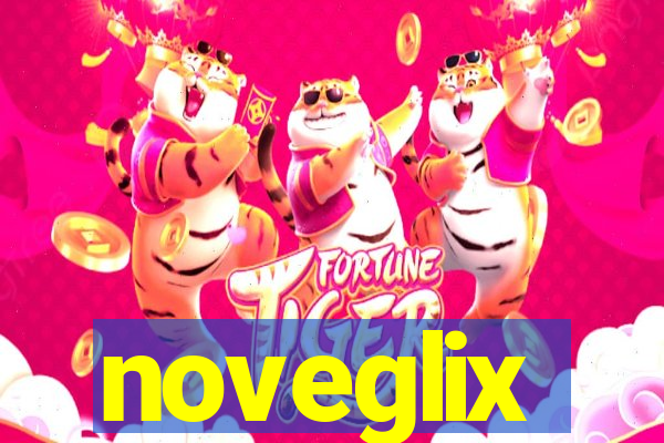 noveglix