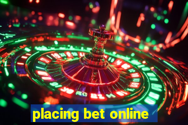 placing bet online