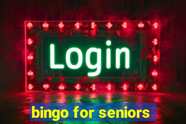 bingo for seniors