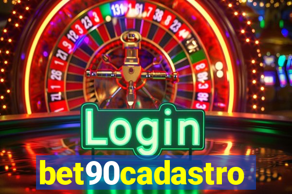 bet90cadastro