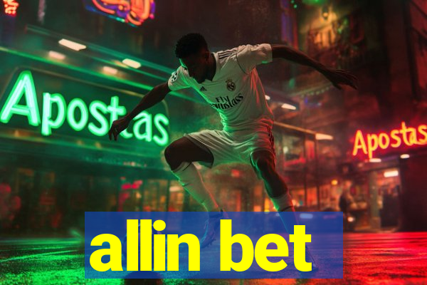 allin bet