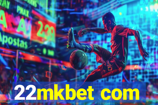 22mkbet com