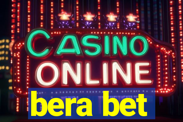 bera bet