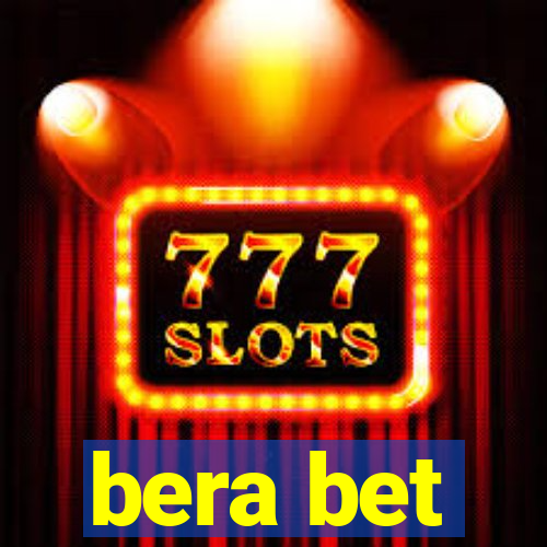 bera bet