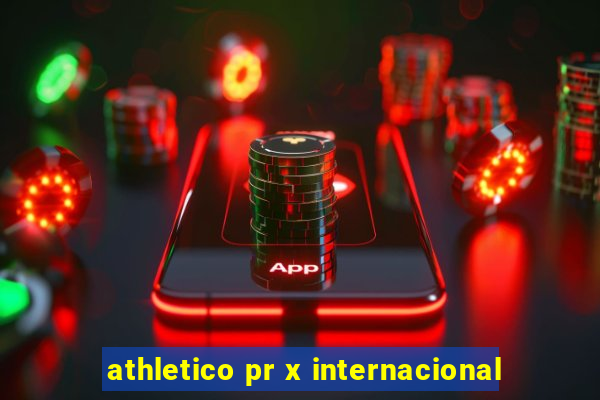 athletico pr x internacional