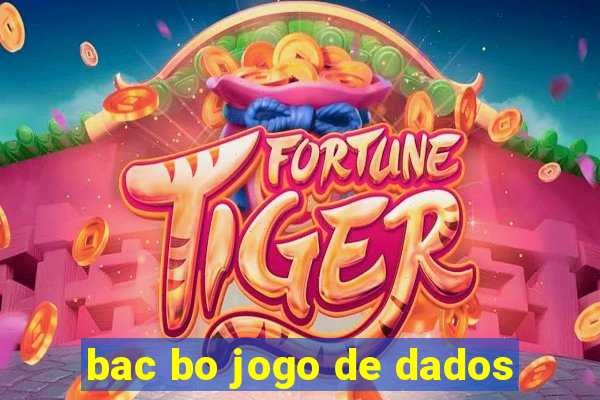 bac bo jogo de dados