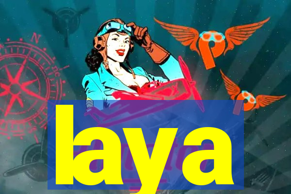 laya