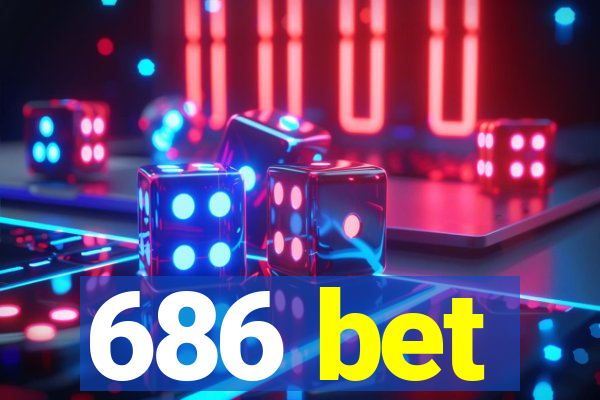 686 bet