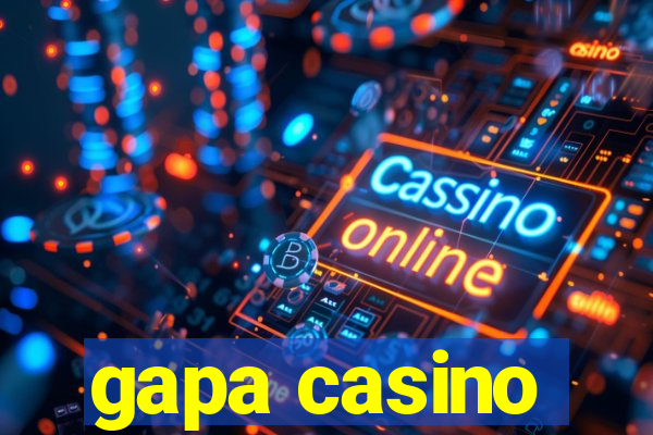 gapa casino