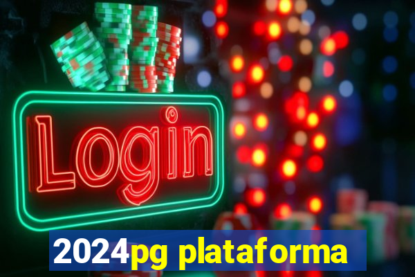 2024pg plataforma