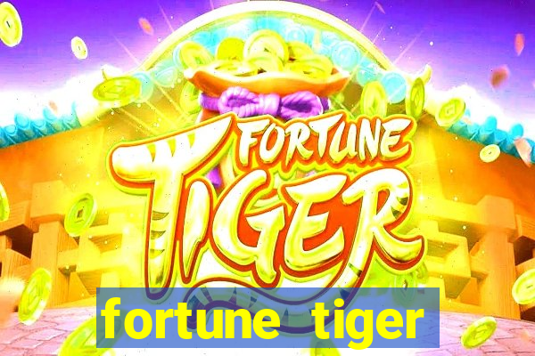 fortune tiger melhores plataformas