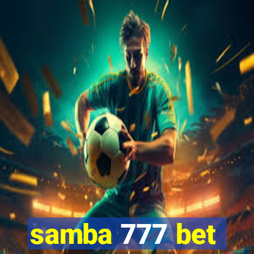 samba 777 bet