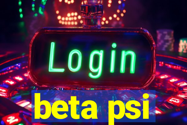 beta psi