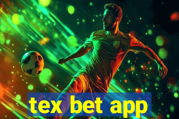 tex bet app