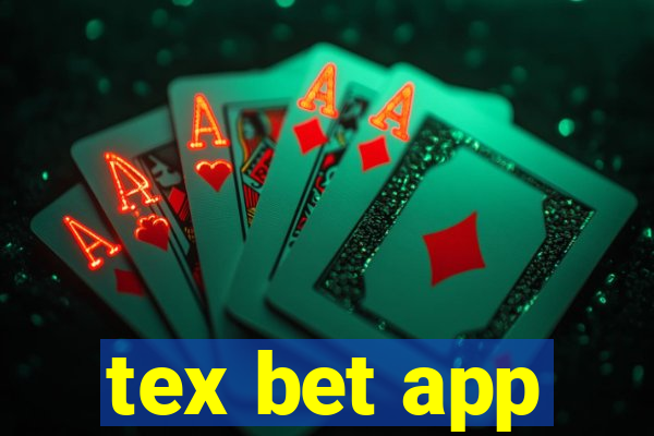 tex bet app