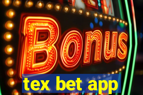 tex bet app