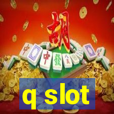 q slot