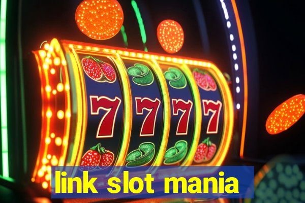 link slot mania