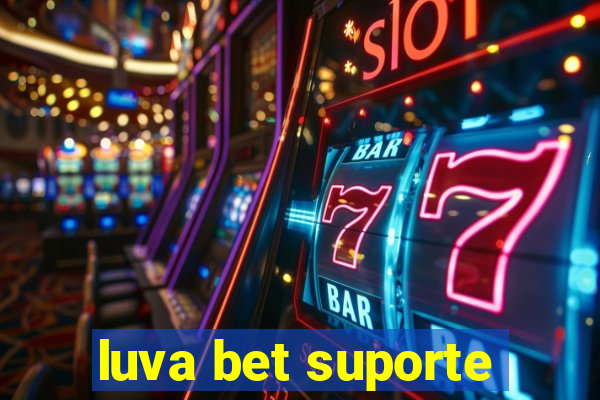 luva bet suporte