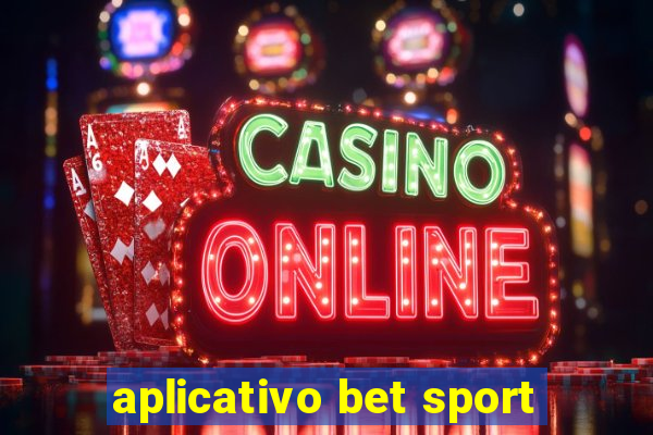 aplicativo bet sport