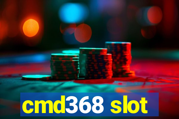 cmd368 slot