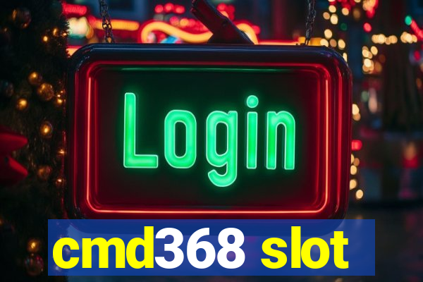 cmd368 slot