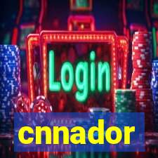 cnnador