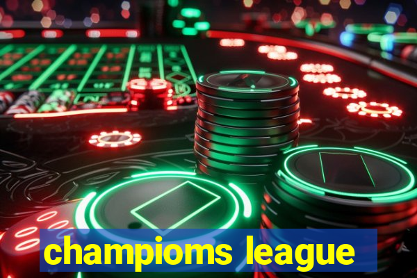 champioms league