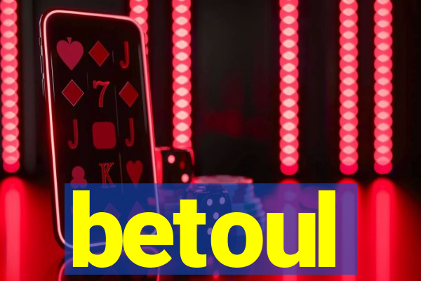 betoul