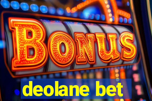 deolane bet