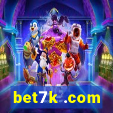 bet7k .com