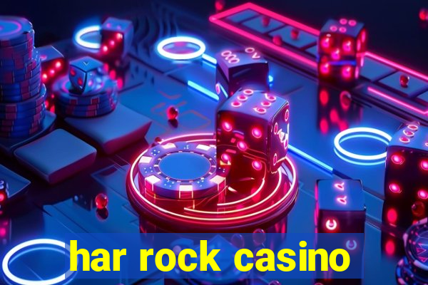 har rock casino