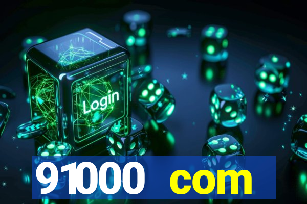 91000 com plataforma de jogos