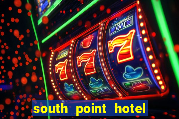 south point hotel casino las vegas