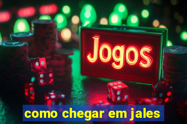 como chegar em jales