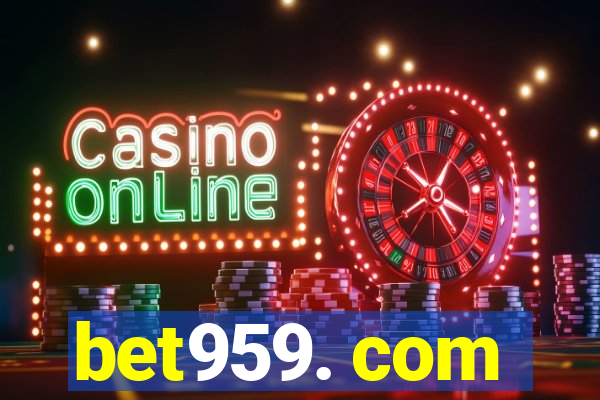 bet959. com