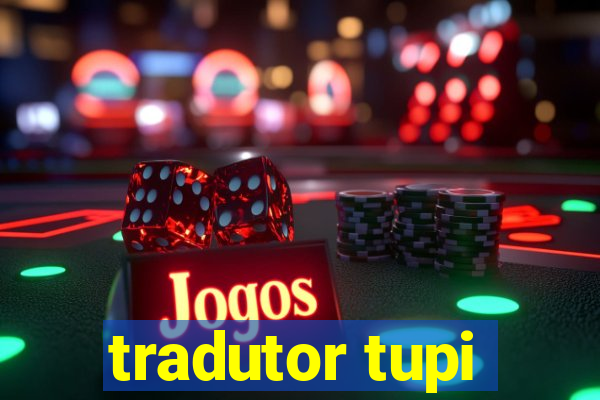 tradutor tupi