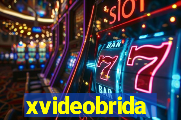 xvideobrida