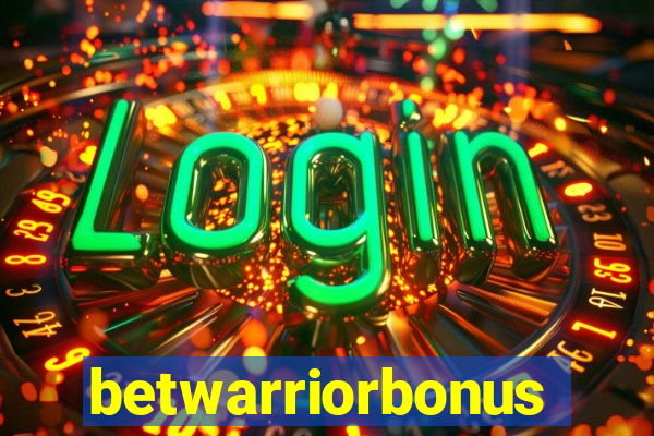 betwarriorbonus