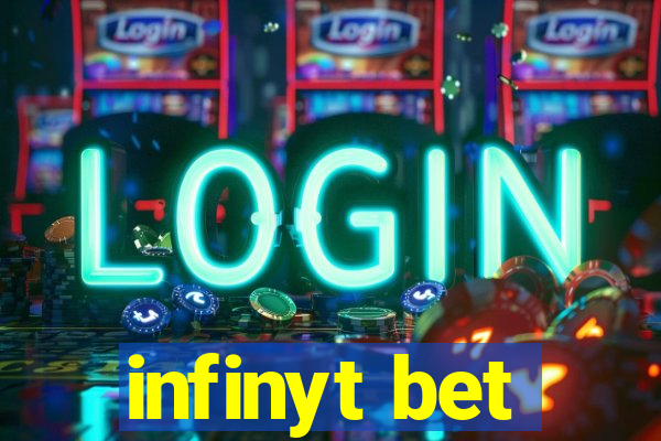 infinyt bet