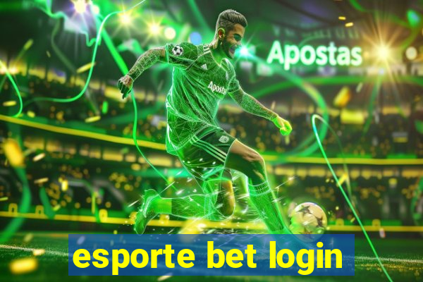 esporte bet login